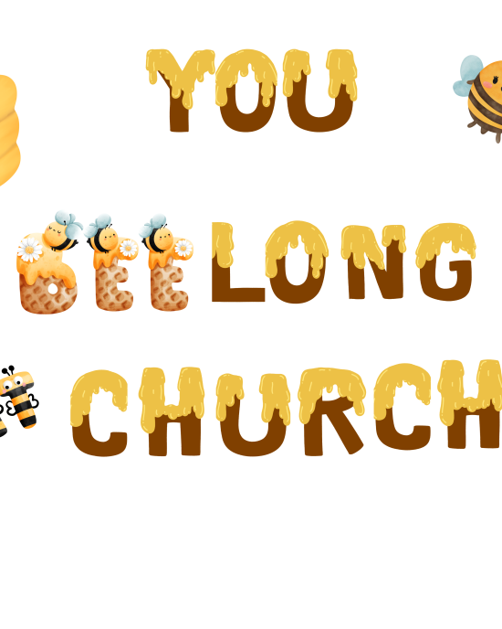 You Bee-Long in Bible Class Bulletin Board
