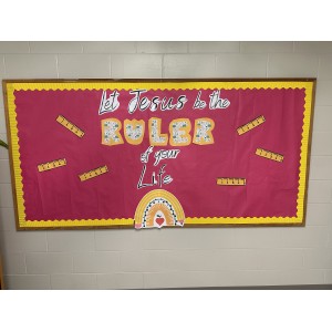 Let Jesus be the Ruler of your Life Bulletin Board
